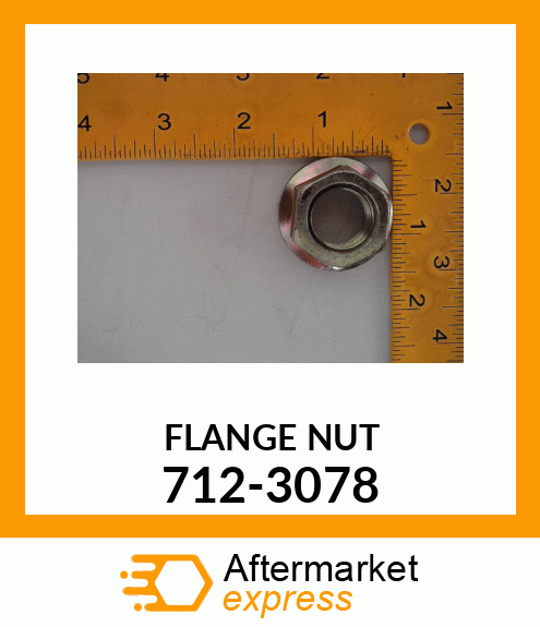 FLANGE NUT 712-3078