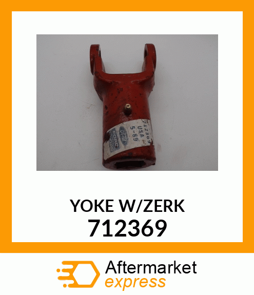 YOKE W/ZERK 712369