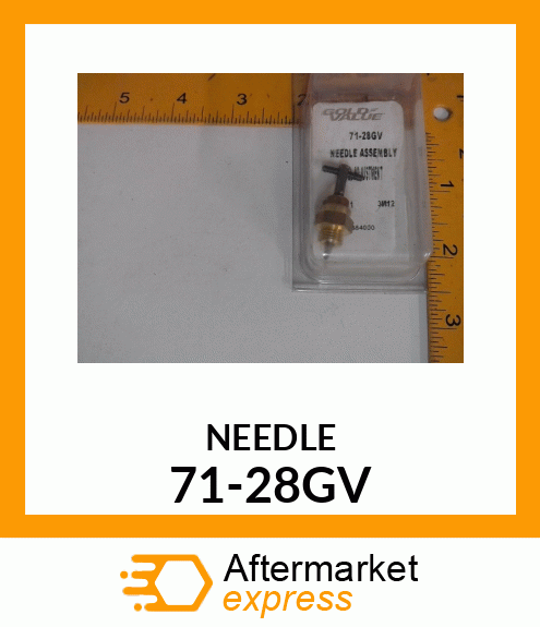 NEEDLE 71-28GV