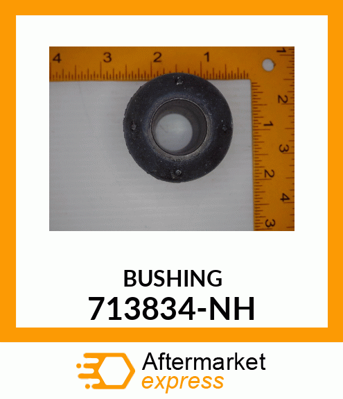 BUSHING 713834-NH