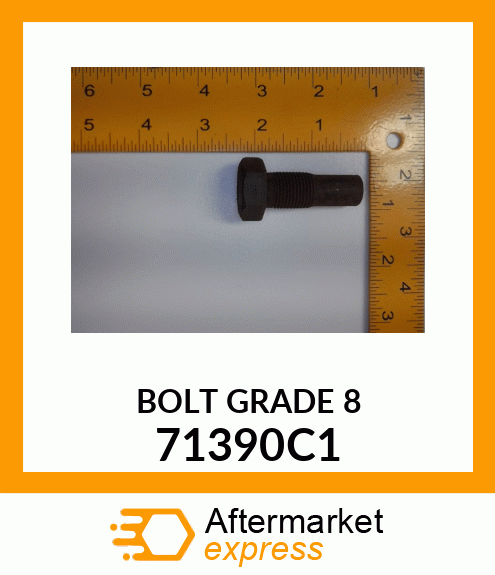 BOLT GRADE 8 71390C1