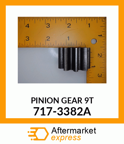 PINION GEAR 9T 717-3382A