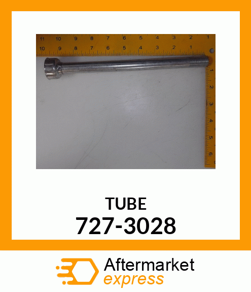 TUBE 727-3028