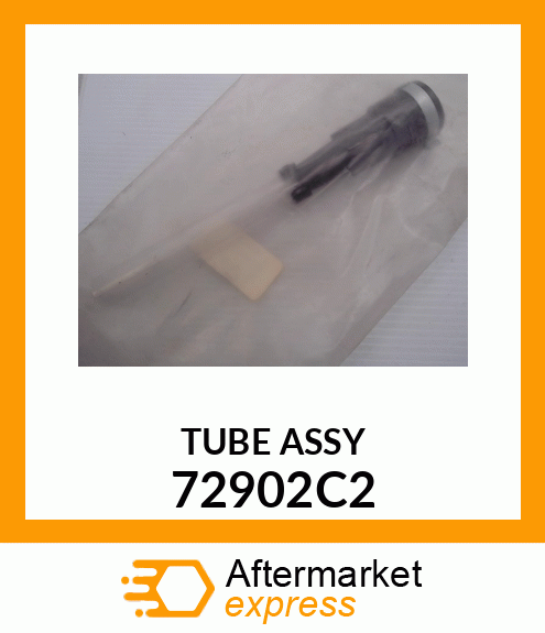 TUBE ASSY 72902C2