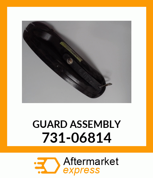 GUARD ASSEMBLY 731-06814