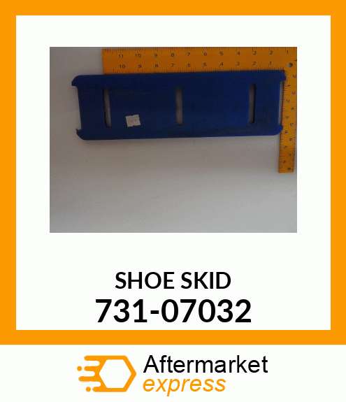 SHOE SKID 731-07032