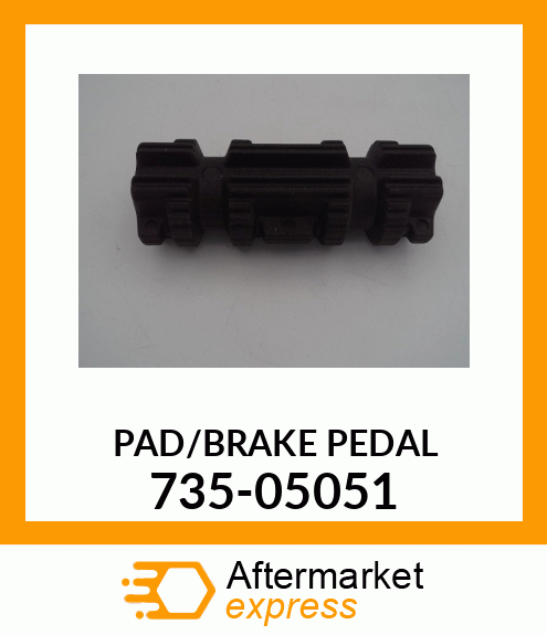 PAD/BRAKE PEDAL 735-05051