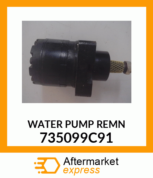 WATER PUMP REMN 735099C91