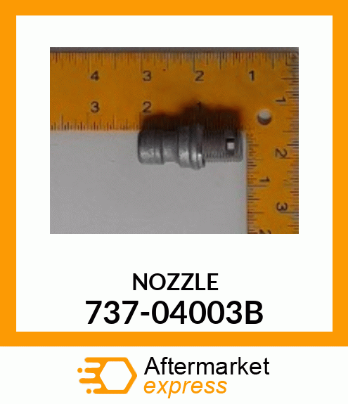 NOZZLE 737-04003B