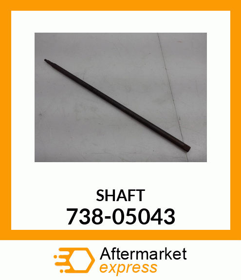 SHAFT 738-05043