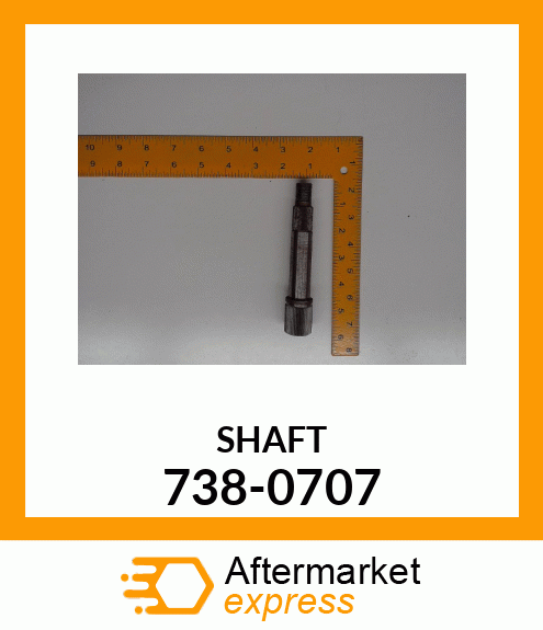 SHAFT 738-0707