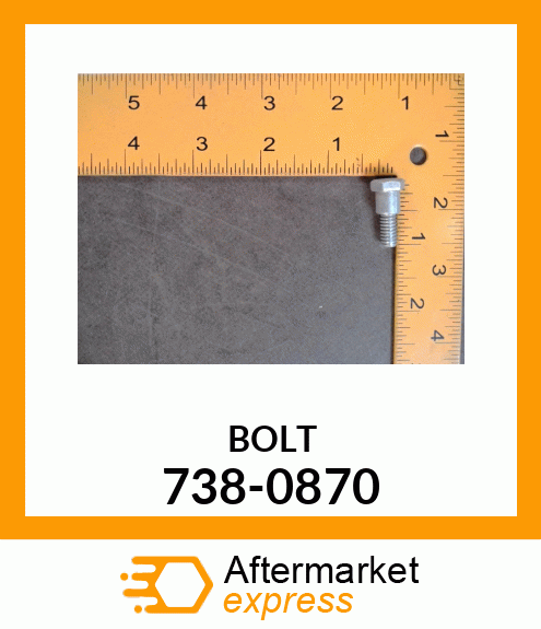 BOLT 738-0870