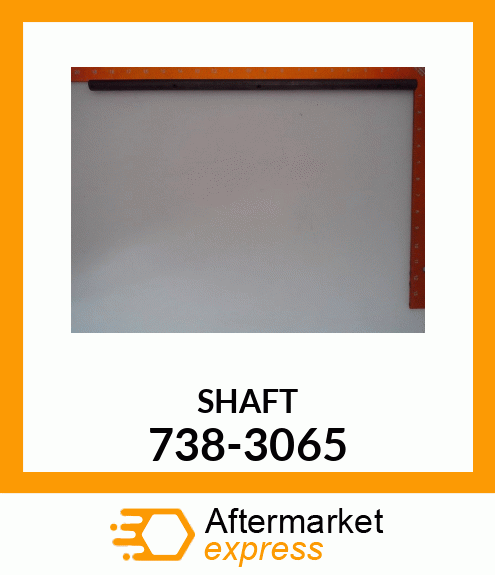 SHAFT 738-3065