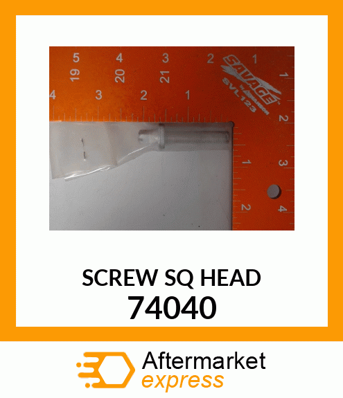 SCREW SQ HEAD 74040