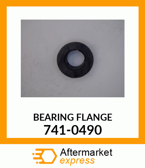 BEARING FLANGE 741-0490