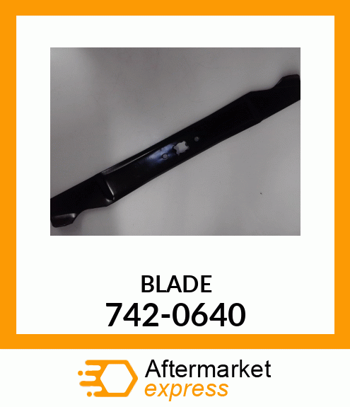 BLADE 742-0640