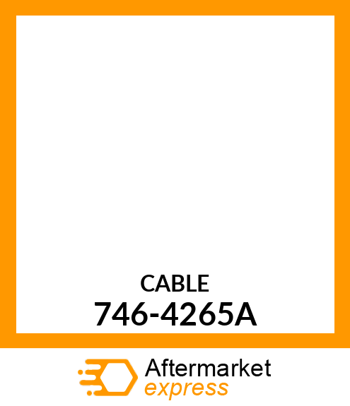 CABLE 746-4265A