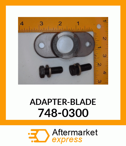 ADAPTER-BLADE 748-0300