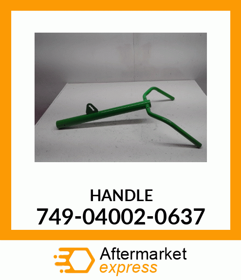 HANDLE 749-04002-0637