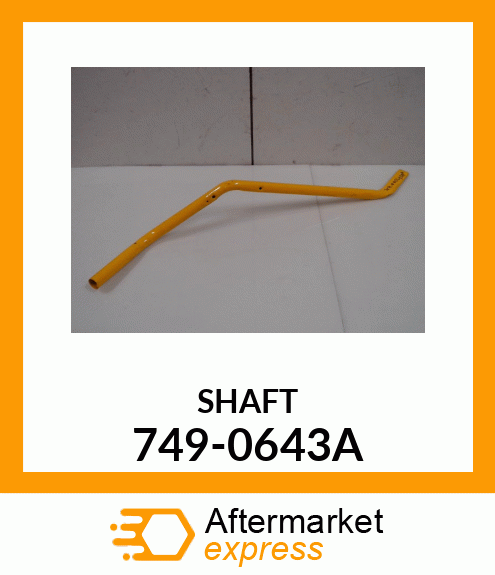 SHAFT 749-0643A