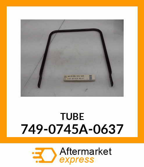 TUBE 749-0745A-0637