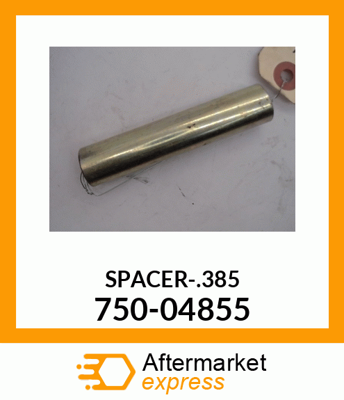 SPACER-.385 750-04855