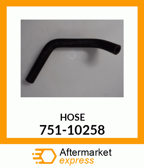 HOSE 751-10258