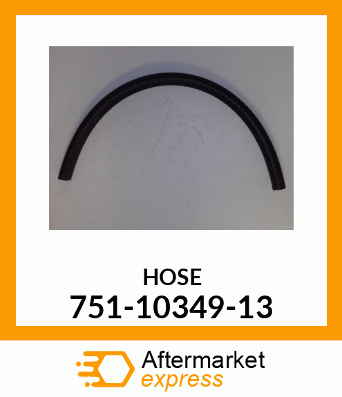 HOSE 751-10349-13