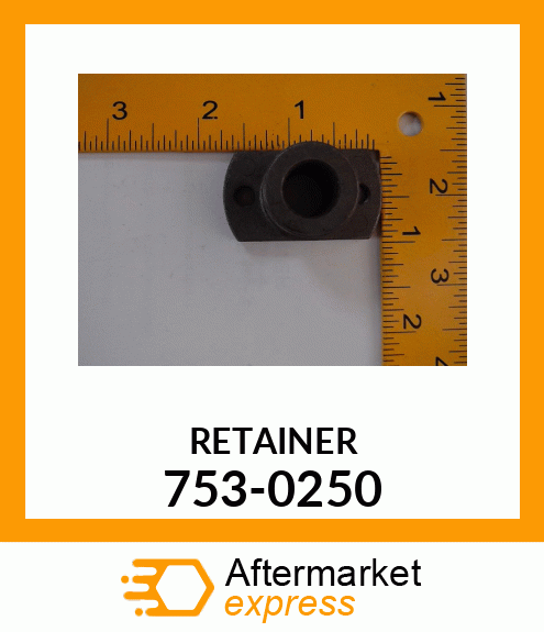 RETAINER 753-0250