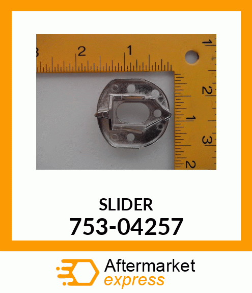 SLIDER 753-04257