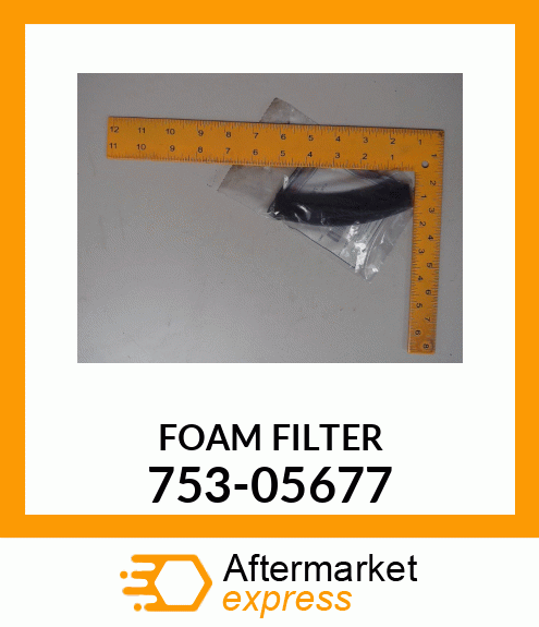 FOAM FILTER 753-05677