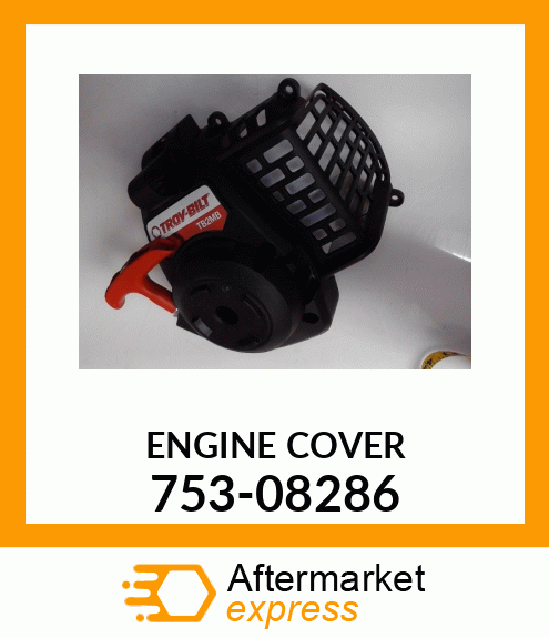 ENGINE COVER 753-08286