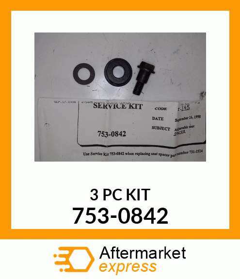 3 PC KIT 753-0842