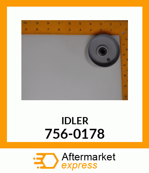 IDLER 756-0178