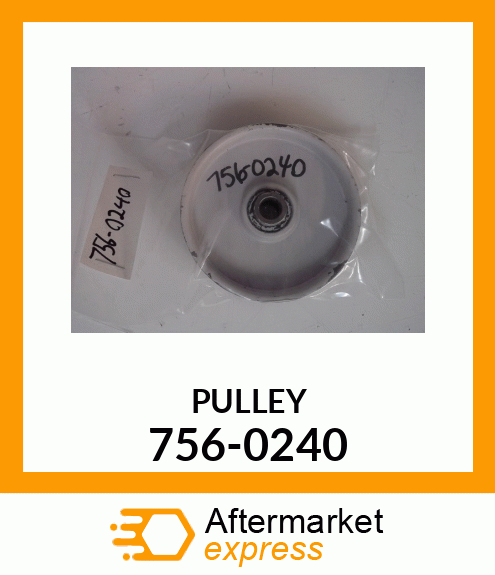 PULLEY 756-0240