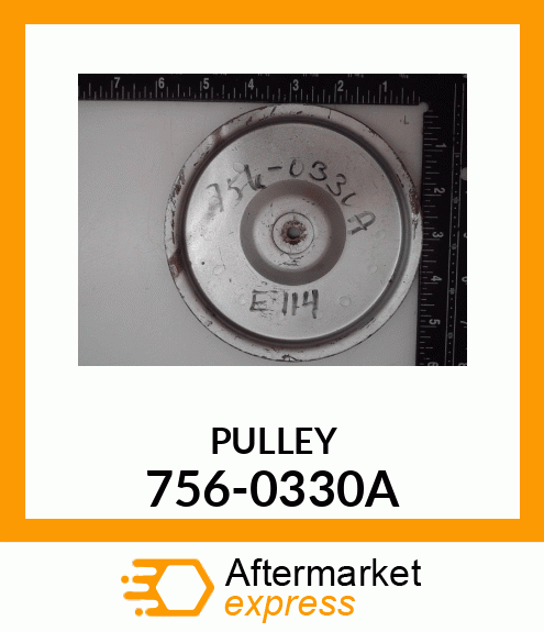 PULLEY 756-0330A