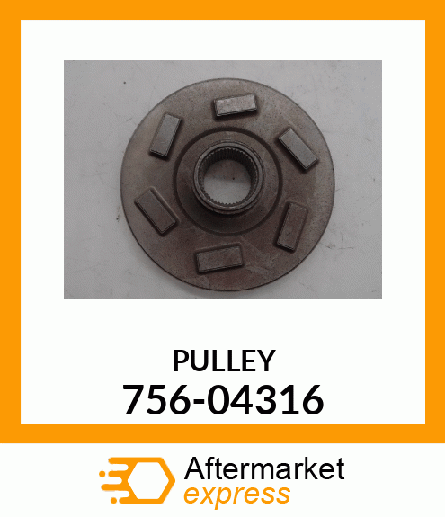 PULLEY 756-04316