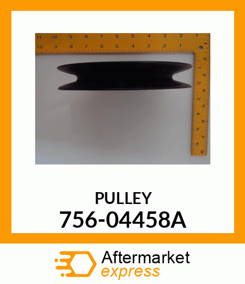 PULLEY 756-04458A