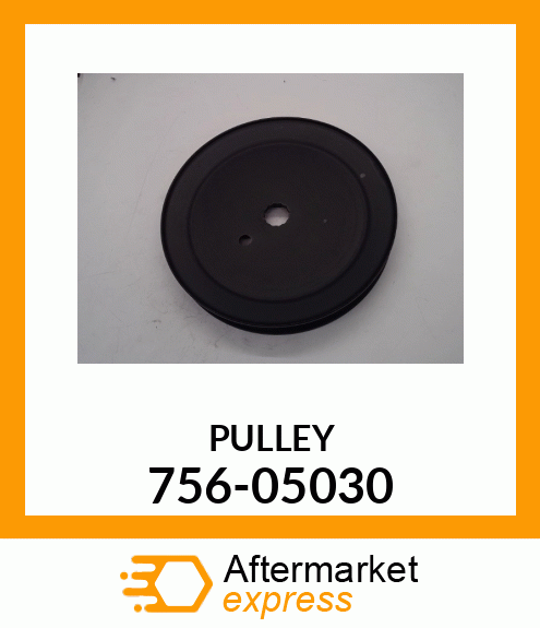 PULLEY 756-05030