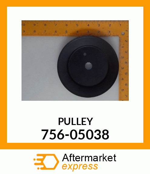 PULLEY 756-05038