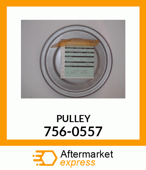 PULLEY 756-0557