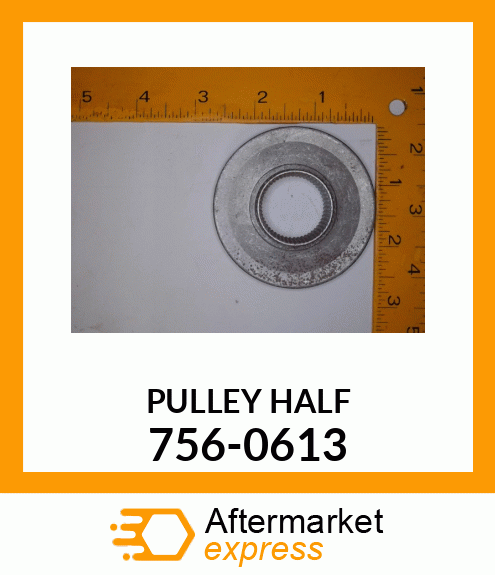 PULLEY HALF 756-0613