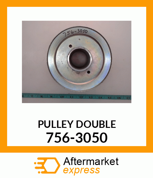 PULLEY DOUBLE 756-3050