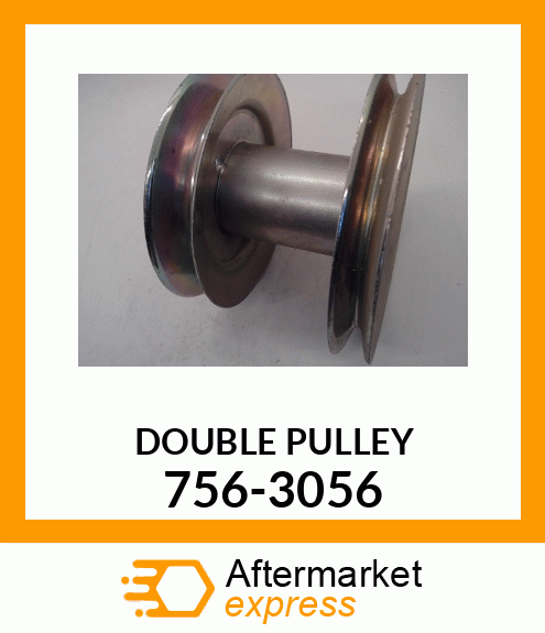 DOUBLE PULLEY 756-3056