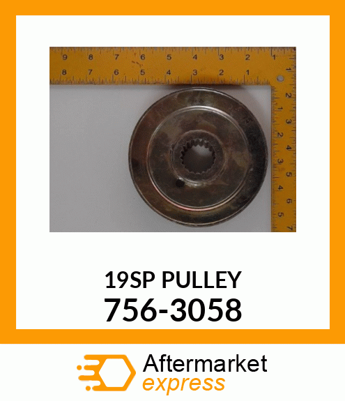 19SP PULLEY 756-3058