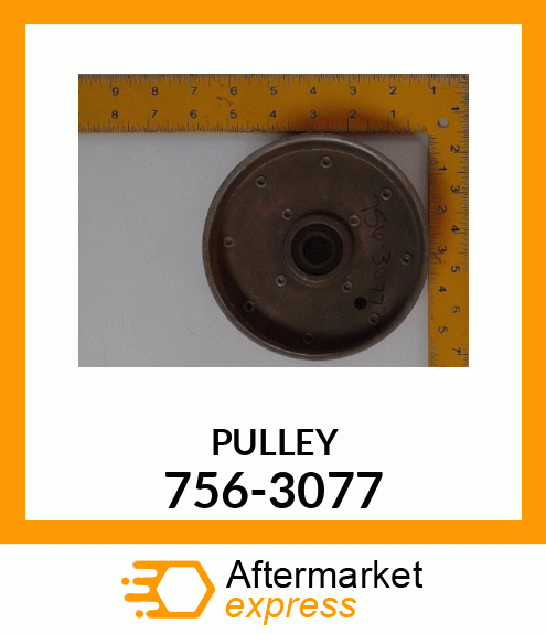 PULLEY 756-3077