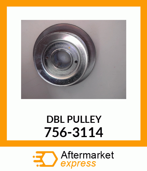 DBL PULLEY 756-3114