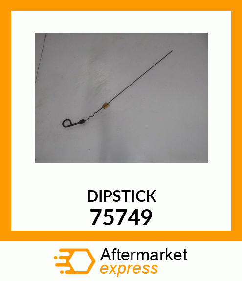 DIPSTICK 75749
