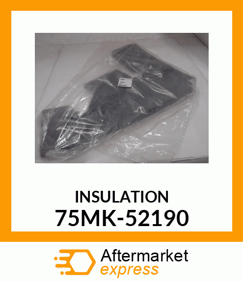 INSULATION 75MK-52190