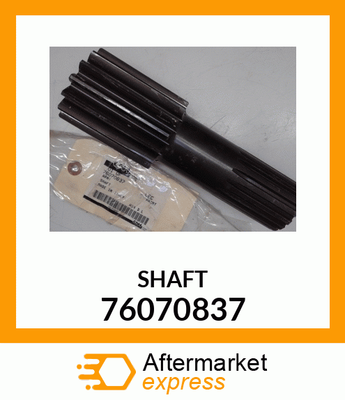 SHAFT 76070837